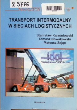 Transport intermodalny w sieciach logistycznych