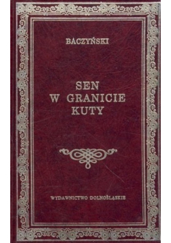 Sen w granicie kuty
