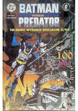 Batman versus Predator  Wydanie specjalne Nr 2 / 93