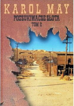 Poszukiwacze złota Tom 2