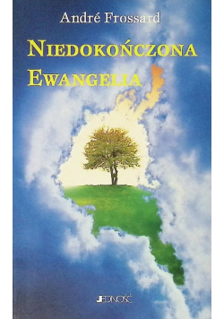 Niedokończona Ewangelia