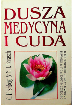 Dusza medycyna i cuda