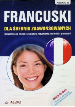 Francuski dla średnio zaawansowanych Poziom A2-B1