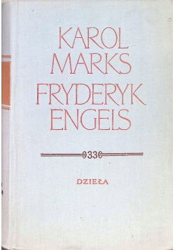 Marks i Engels Dzieła Tom 33