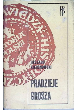 Pradzieje grosza