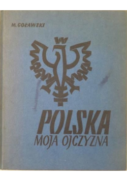 Polska moja ojczyzna