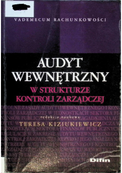 Audyt wewnętrzny w strukturze kontroli zarządczej