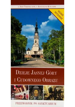 Dzieje jasne góry i cudownego obrazu
