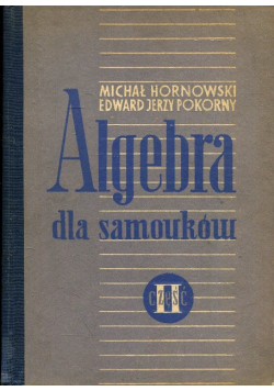 Algebra dla samouków Część II
