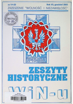 Zeszyty Historyczne WIN u Nr 19 - 20 / 03