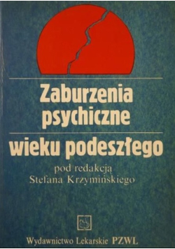 Zaburzenia psychiczne wieku podeszłego