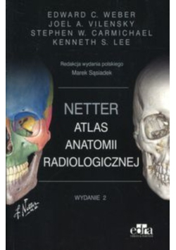 Netter Atlas anatomii radiologicznej