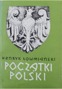Początki Polski Tom II