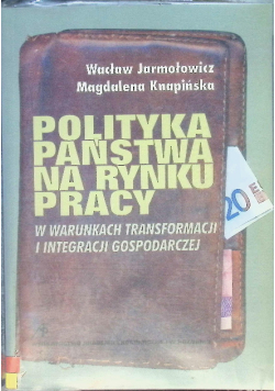 Polityka Państwa na rynku pracy