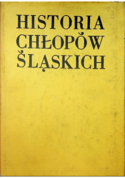 Historia chłopów Śląskich