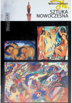 Klasycy sztuki Tom 50 Sztuka nowoczesna