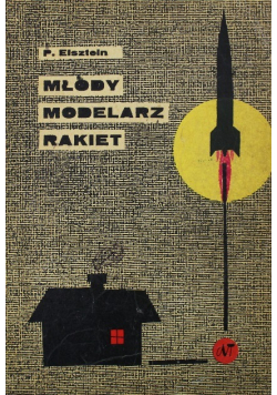 Młody modelarz rakiet