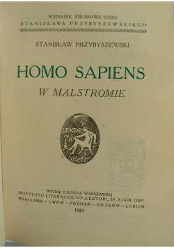Homo Sapiens, 1923 r.