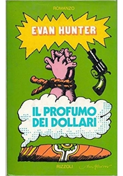 Il Profumo dei dollari