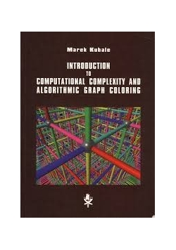 Introduction to computational complexity and algorithmic graph coloring