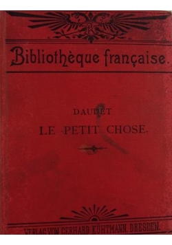 Le petit chose, 1891r.