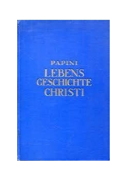 Lebensgeschichte Christi