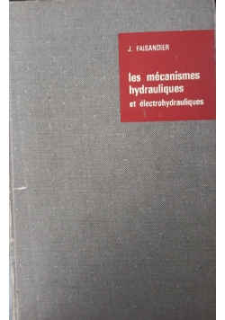 Les mécanismes hydrauliques