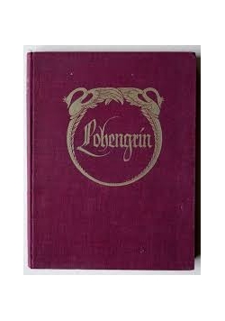 Lohengrin ,1913r.