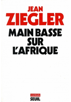Main basse sur l'afrique