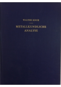 Metallkundliche Analyse