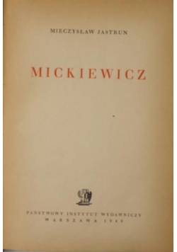 Mickiewicz, 1949 r.