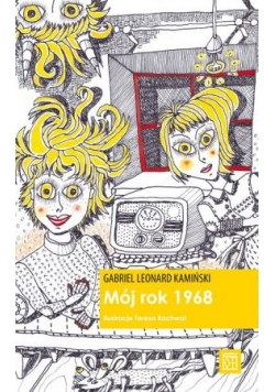 Mój rok 1968