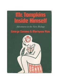 Mr Tompkins Inside Himself