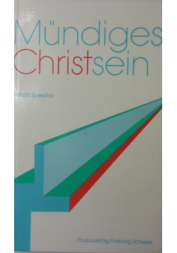 Mundiges Christsein