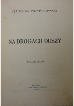 Na drogach duszy, 1902 r.