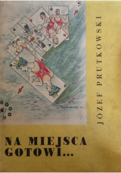 Na miejsca gotowi...