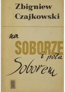 Na Soborze i poza Soborem