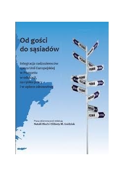 Od gości do sąsiadów