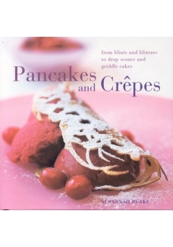 Pancakes and Crepes