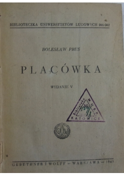 Placówka, 1945 r.