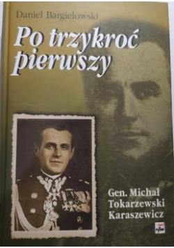 Po trzykroć pierwszy Tom 1