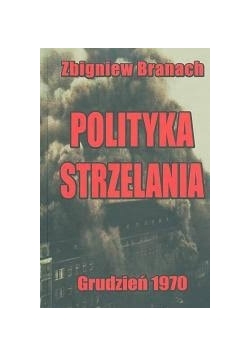 Polityka strzelania