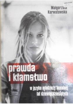 Prawda i kłamstwo