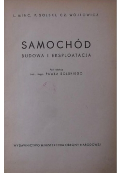 Samochód. Budowa i eksploatacja