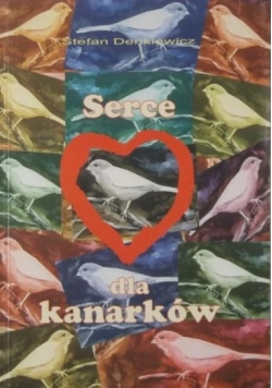 Serce dla kanarków, Autograf