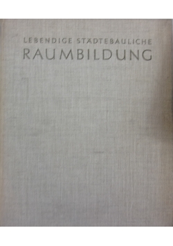 Stadtebauliche raumbildung