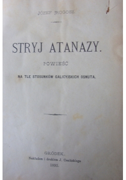 Stryj Atanazy, 1893r.