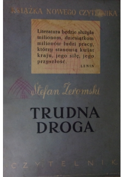Trudna droga, 1950 r.