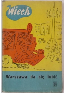Warszawa da się lubić