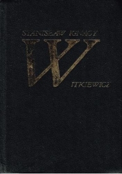 Witkiewicz Dzieła wybrane Tom II
